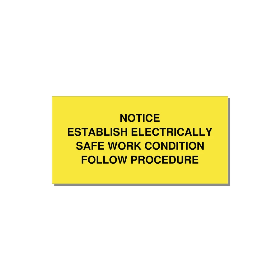 Establish Electrically Safe Work Condition Label — 4x2" Black on Yellow, Adhesive