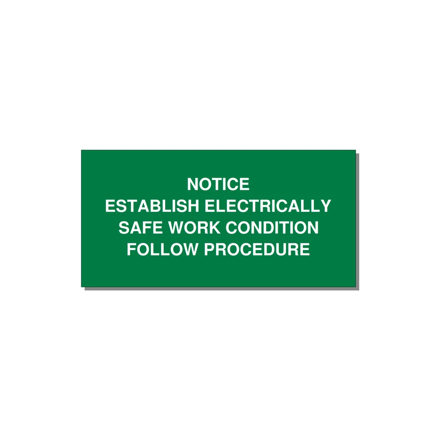 Establish Electrically Safe Work Condition Label — 4x2" White on Green, Adhesive