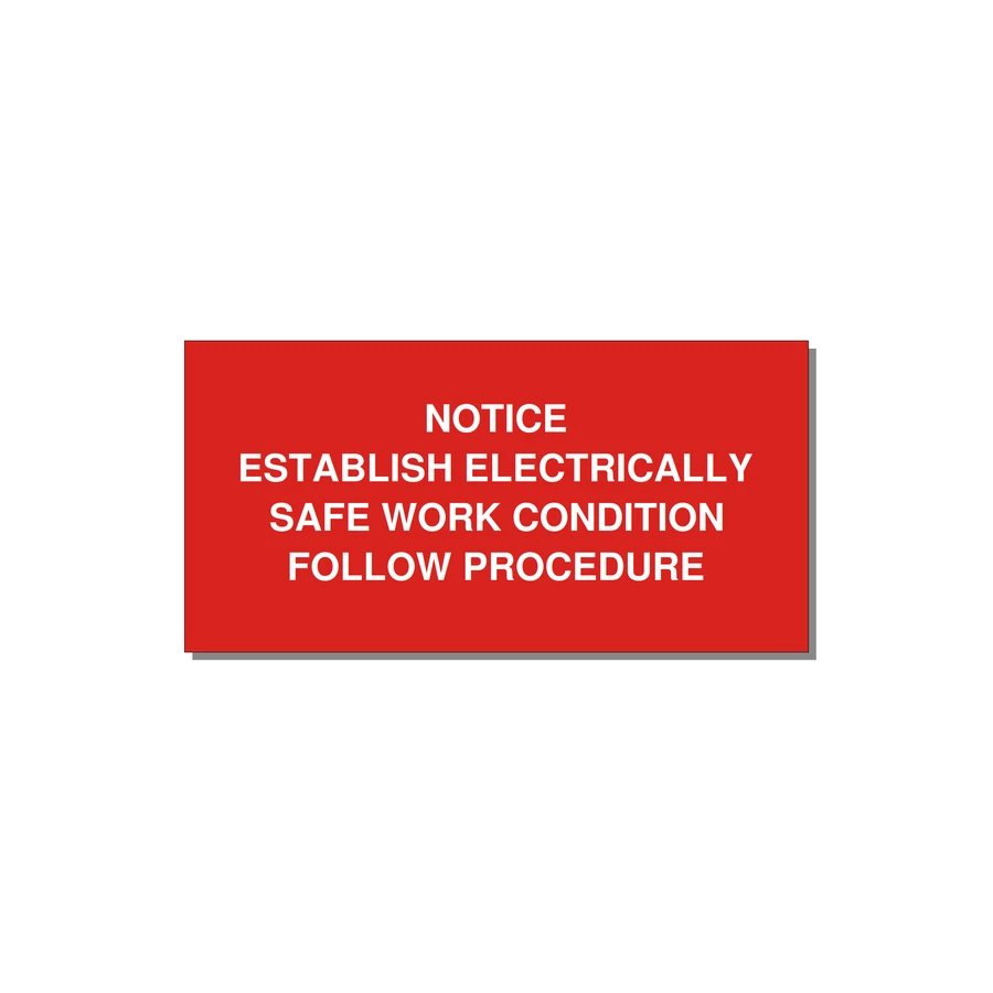 Establish Electrically Safe Work Condition Label — 4x2" White on Red, Adhesive