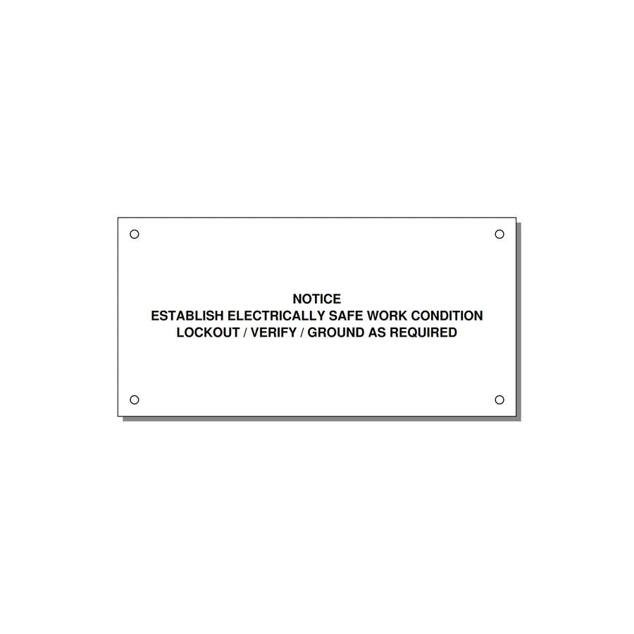 Establish Electrically Safe Work Condition Label — 6x3" Black on White, Holes