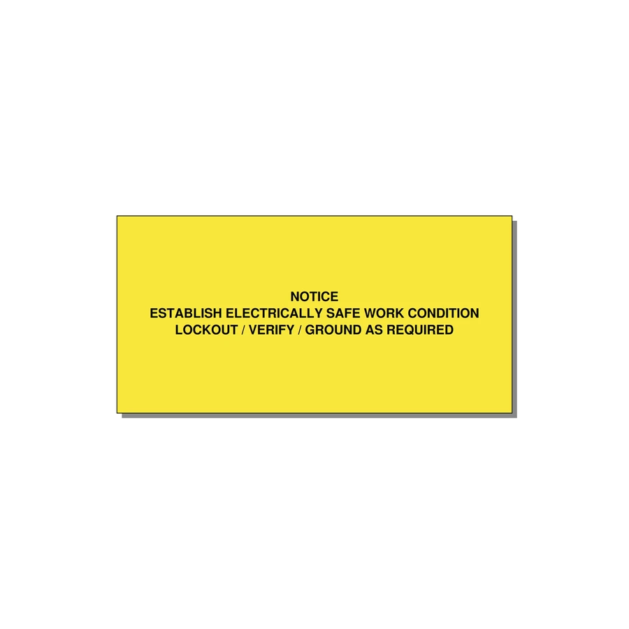 Establish Electrically Safe Work Condition Label — 6x3" Black on Yellow, Adhesive