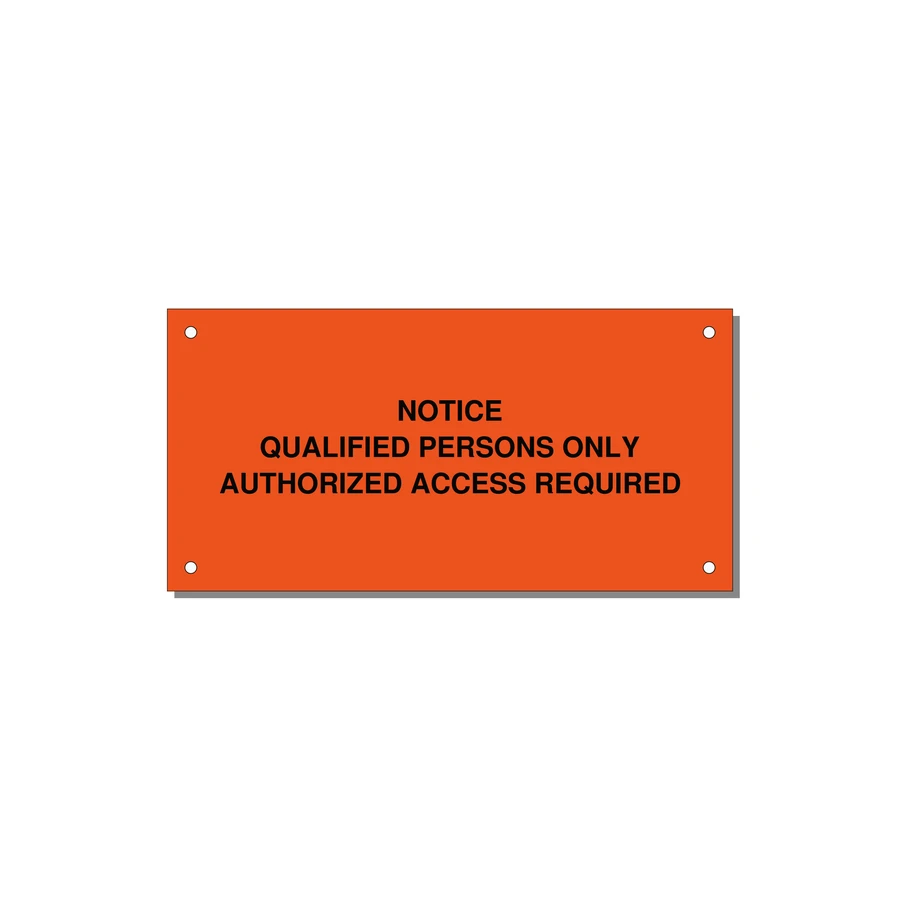 Qualified Persons Only Label — 6x3" Black on Orange, Holes