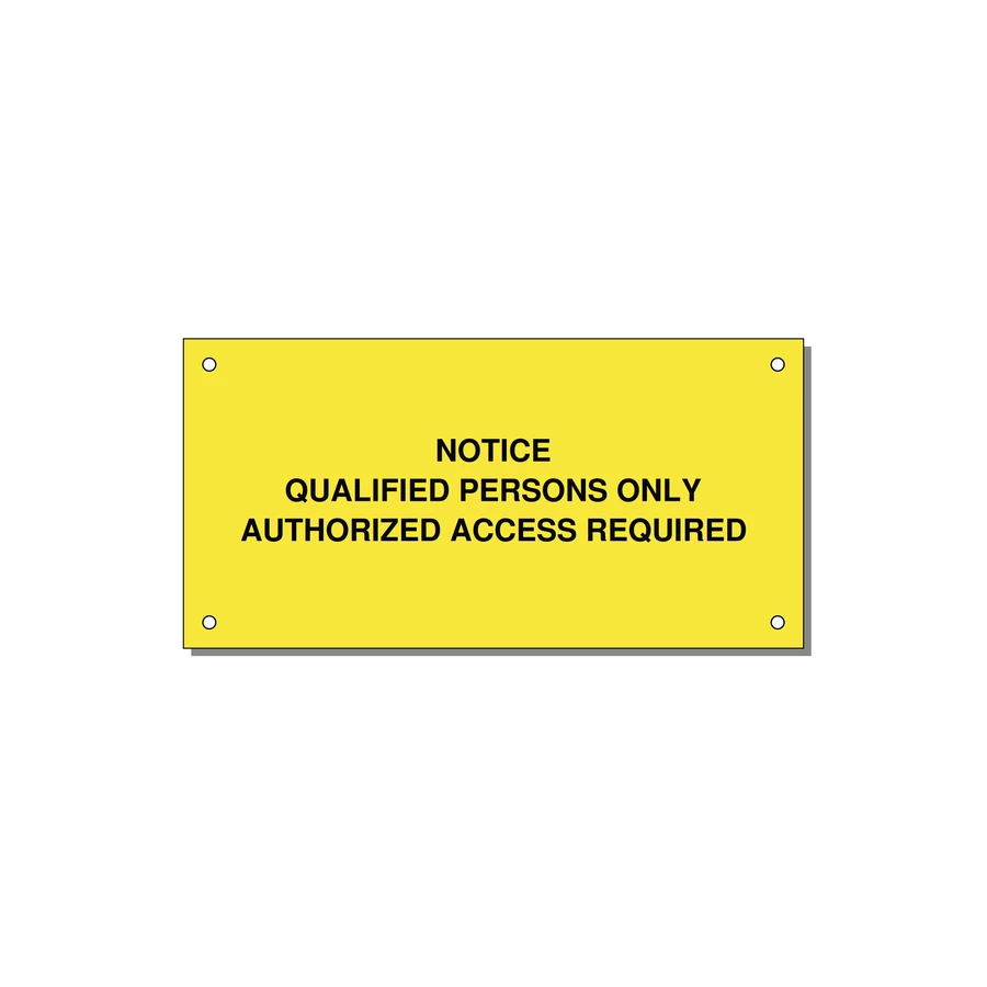 Qualified Persons Only Label — 6x3" Black on Yellow, Holes