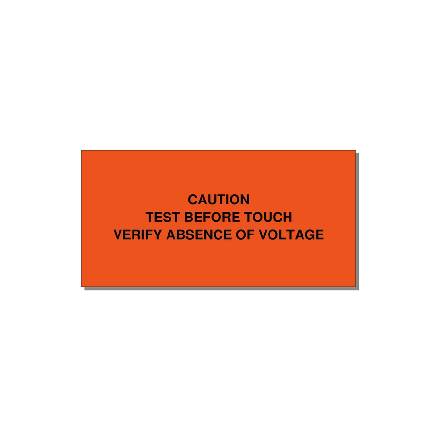 Test Before Touch Label — 4x2" Black on Orange, Adhesive