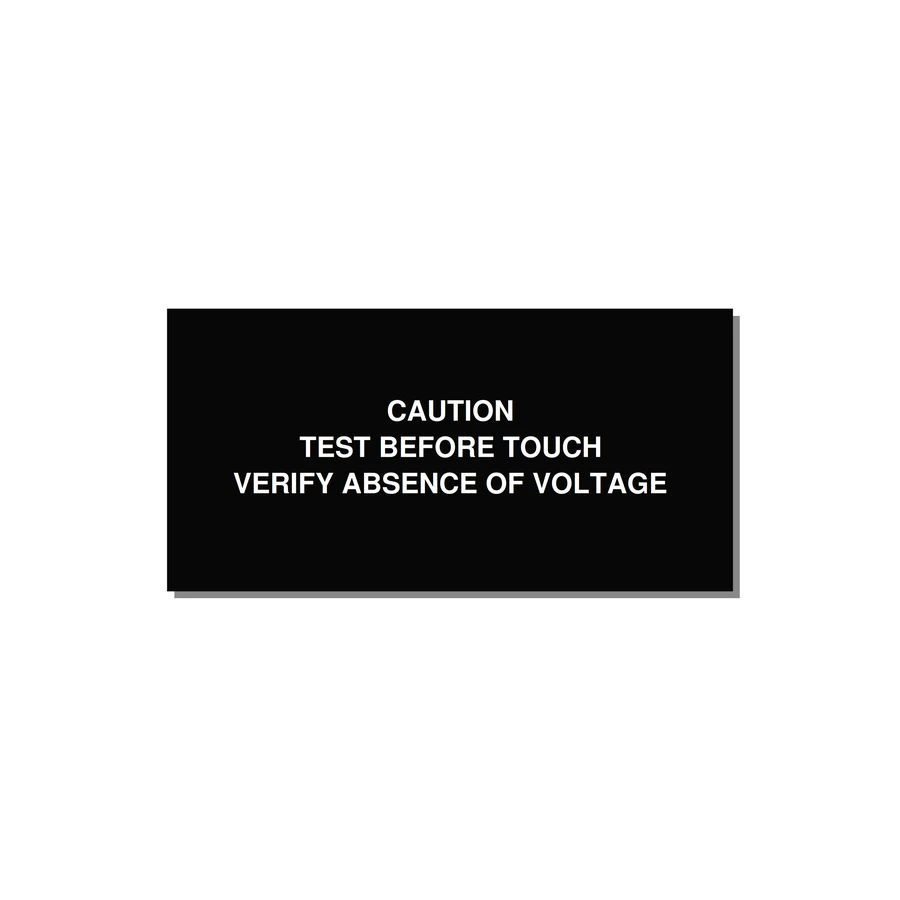 Test Before Touch Label — 4x2" White on Black, Adhesive