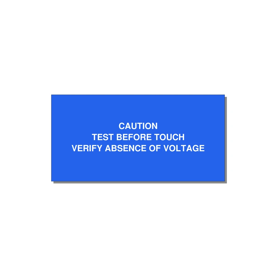 Test Before Touch Label — 4x2" White on Blue, Adhesive