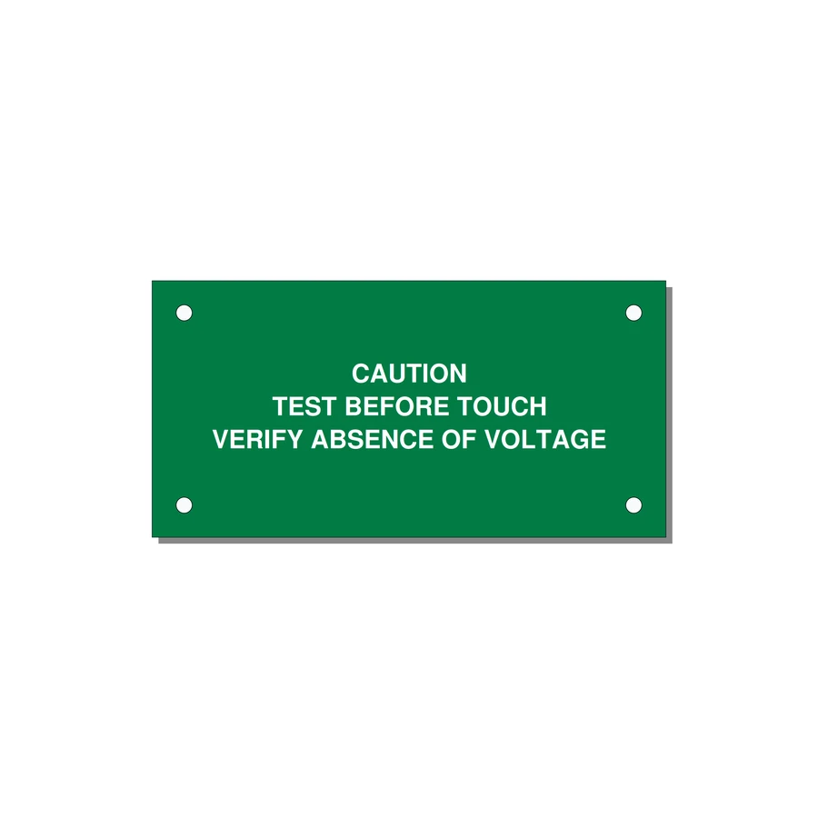 Test Before Touch Label — 4x2" White on Green, Holes