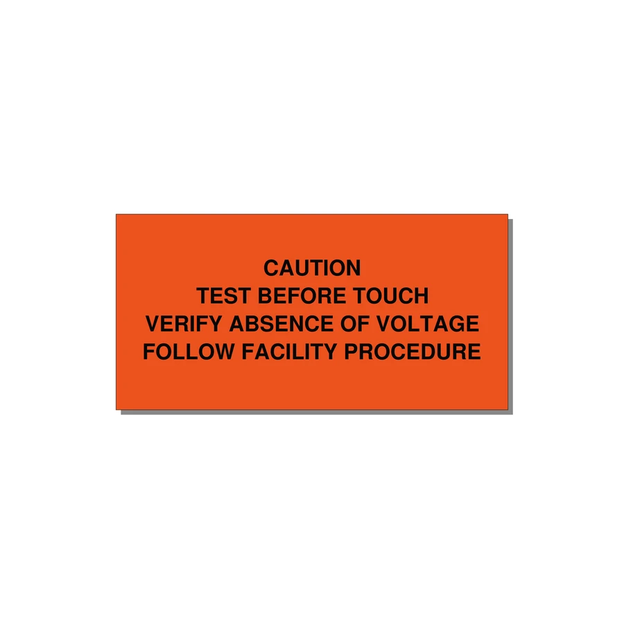 Test Before Touch Label — 6x3" Black on Orange, Adhesive