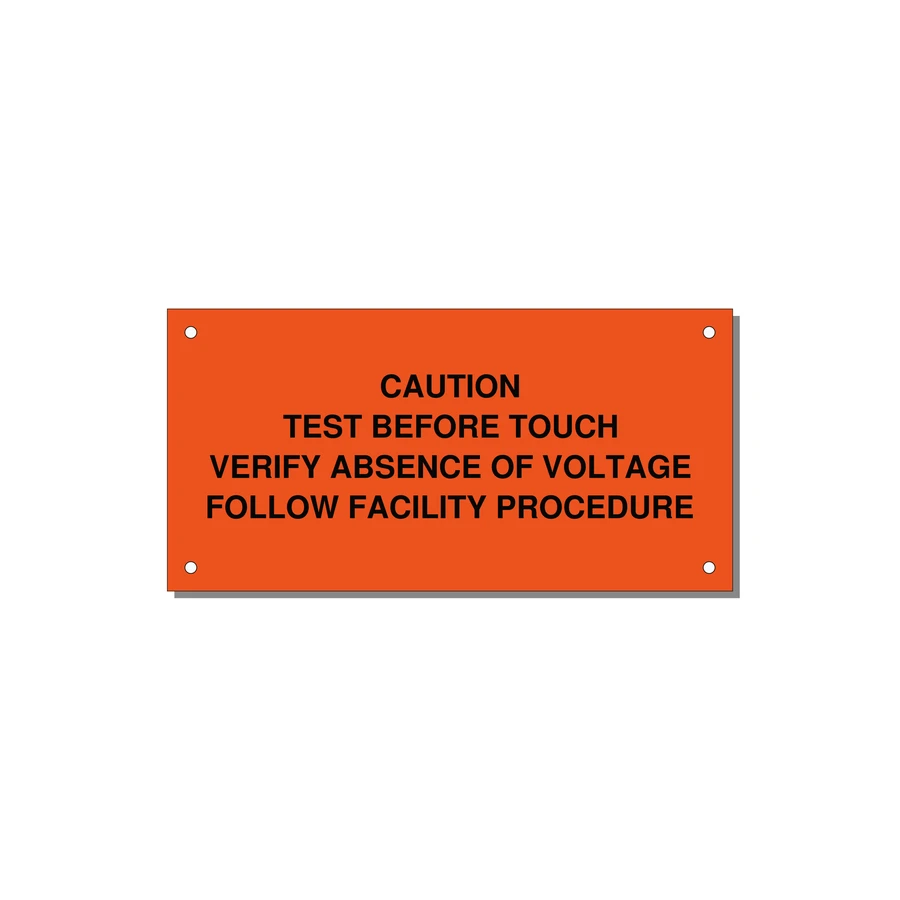 Test Before Touch Label — 6x3" Black on Orange, Holes