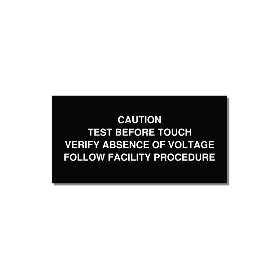 Test Before Touch Label — 6x3" White on Black, Adhesive