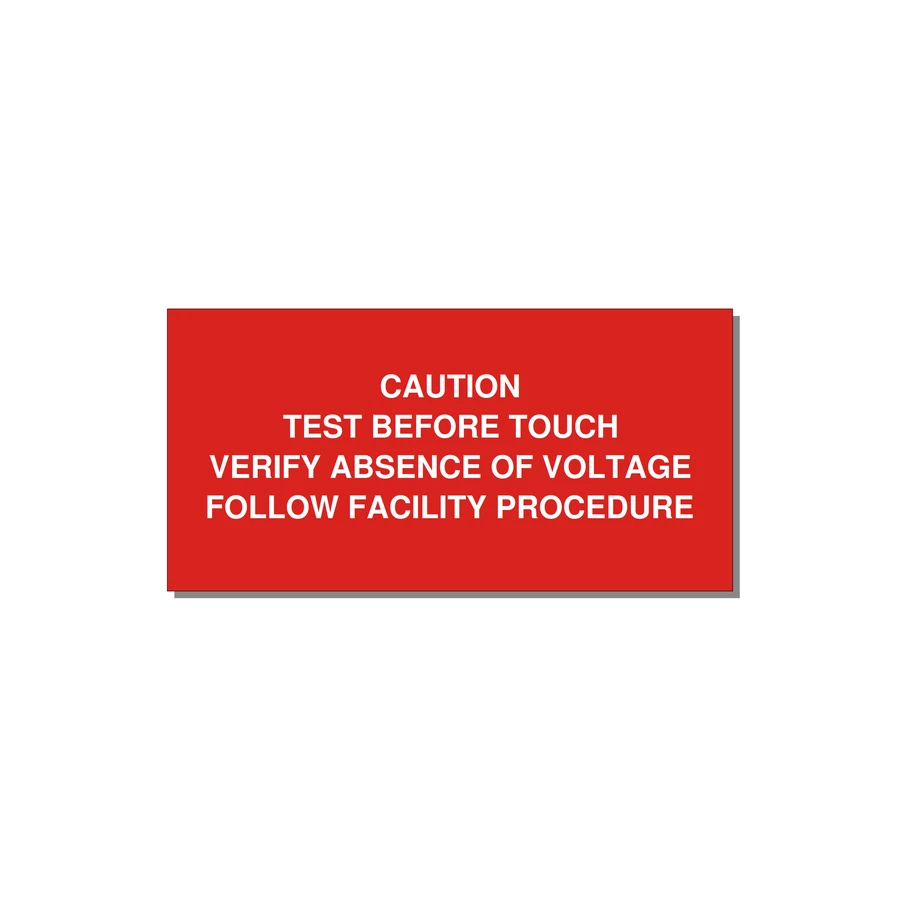 Test Before Touch Label — 6x3" White on Red, Adhesive