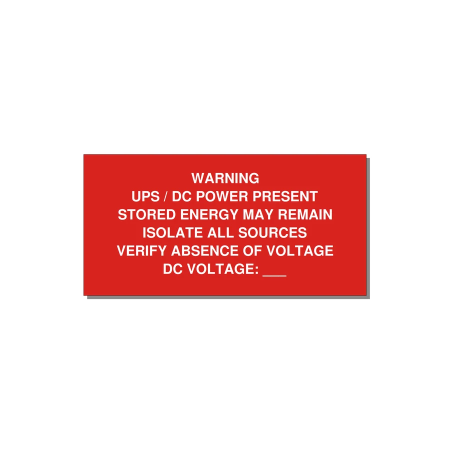 UPS / DC Power Present Label — 6x3" White on Red, Adhesive
