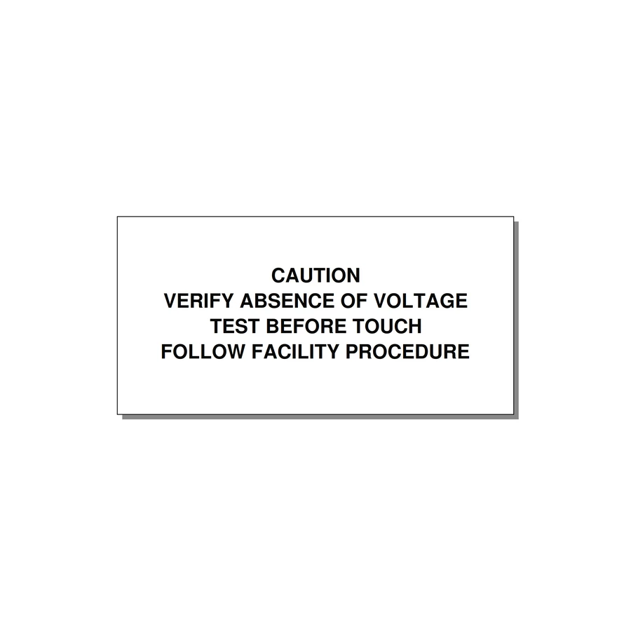 Verify Absence of Voltage Label — 4x2" Black on White, Adhesive