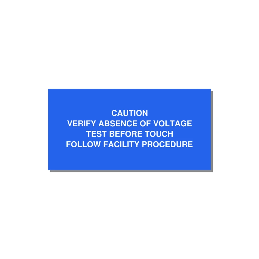 Verify Absence of Voltage Label — 4x2" White on Blue, Adhesive