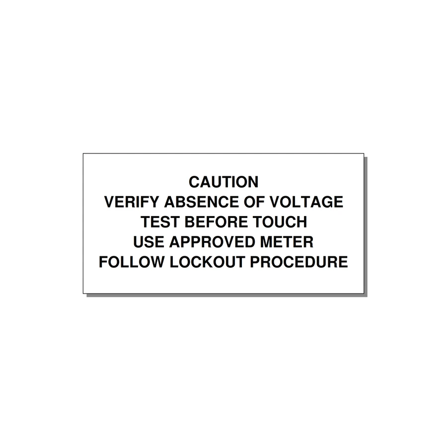 Verify Absence of Voltage Label — 6x3" Black on White, Adhesive