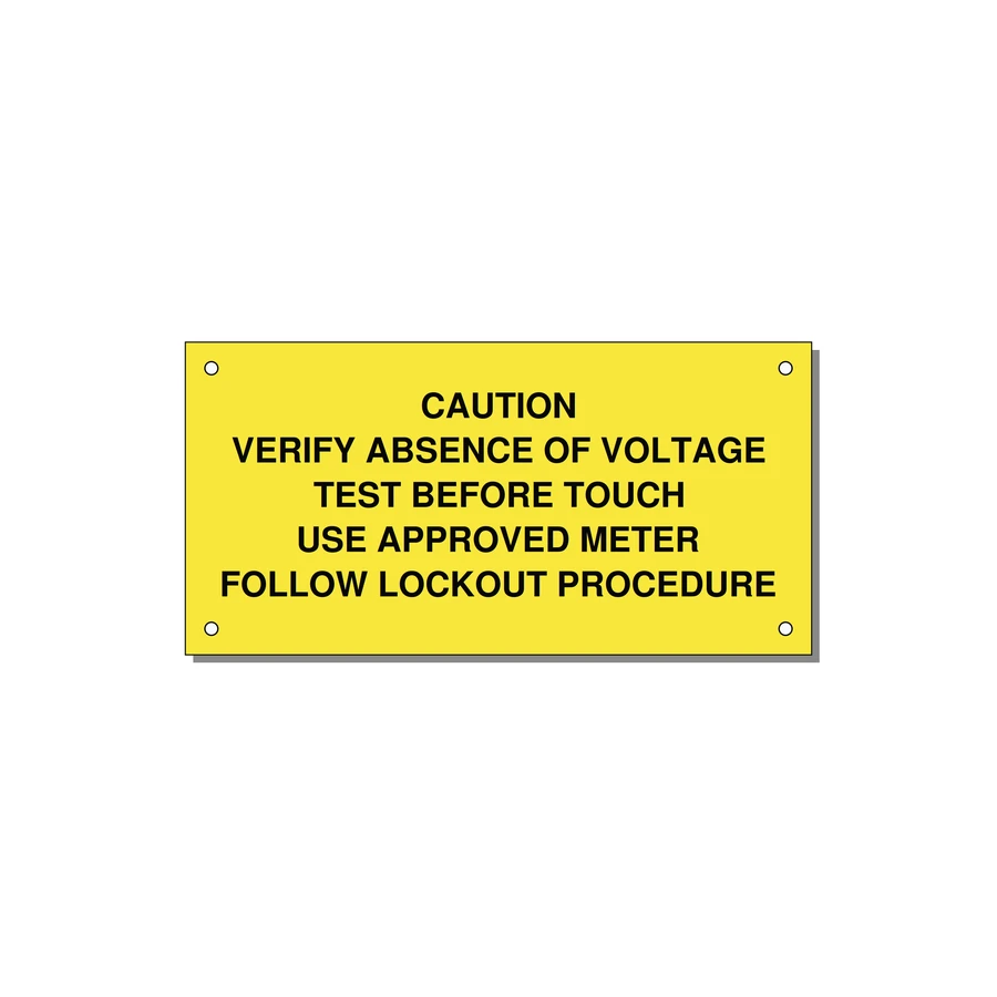Verify Absence of Voltage Label — 6x3" Black on Yellow, Holes