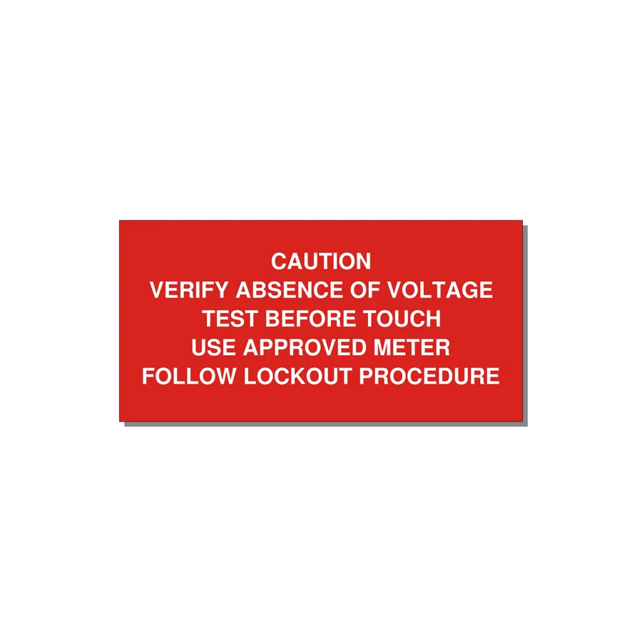 Verify Absence of Voltage Label — 6x3" White on Red, Adhesive