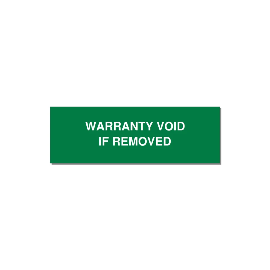 Warranty Void If Removed Label – OEM Equipment — 3x1" White on Green, Adhesive