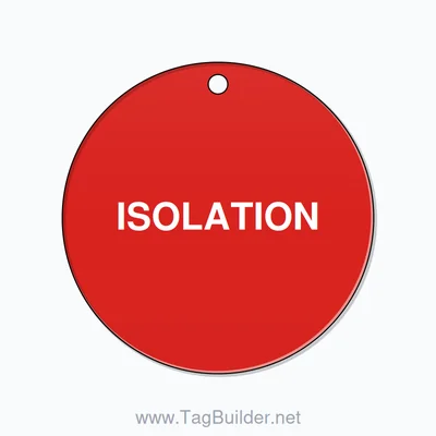 1.5 inch Circle Valve Tag – ISOLATION, Plastic, White On Red thumbnail