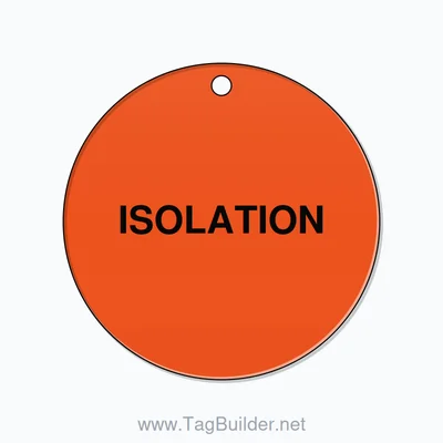 2 inch Circle Valve Tag – ISOLATION, Plastic, Black On Orange thumbnail