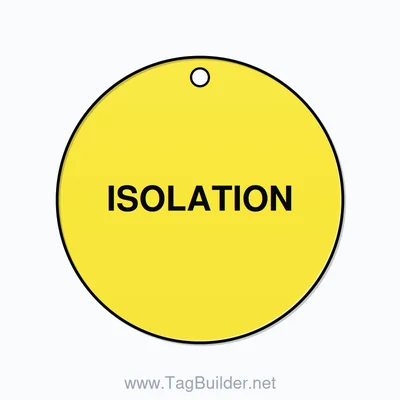 2 inch Circle Valve Tag – ISOLATION, Plastic, Black On Yellow thumbnail
