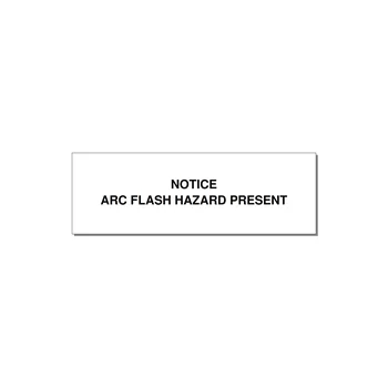 3.0x1.0" Arc Flash Safety Label - NOTICE ARC FLASH HAZARD P — 3x1" Black on White, Adhesive