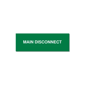 3.0x1.0" Disconnect Switch Label - MAIN DISCONNECT — 3x1" White on Green, Holes