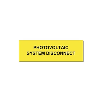 3.0x1.0" Disconnect Switch Label - PHOTOVOLTAIC SYSTEM DISCO — 3x1" Black on Yellow, Adhesive