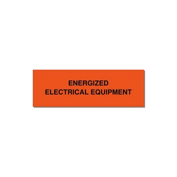 3.0x1.0" Electrical Safety Label - ENERGIZED ELECTRICAL EQUI — 3x1" Black on Orange, Holes