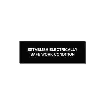 3.0x1.0" Electrical Safety Label - ESTABLISH ELECTRICALLY SA — 3x1" White on Black, Holes