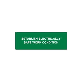 3.0x1.0" Electrical Safety Label - ESTABLISH ELECTRICALLY SA — 3x1" White on Green, Holes