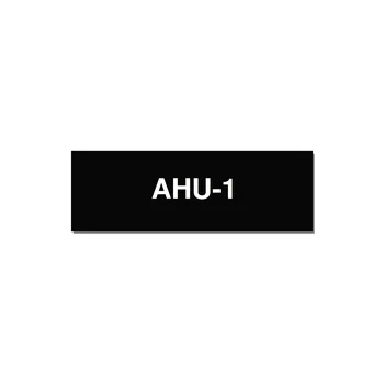 3.0x1.0" Safety Label - AHU-1 — 3x1" White on Black, Adhesive
