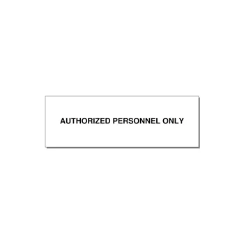 3.0x1.0" Safety Label - AUTHORIZED PERSONNEL ONLY — 3x1" Black on White, Holes