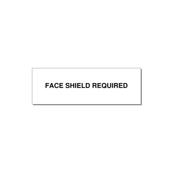3.0x1.0" Safety Label - FACE SHIELD REQUIRED — 3x1" Black on White, Holes