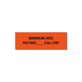 3.0x1.0" Safety Label - MINIMUM ARC RATING ___ CA — 3x1" Black on Orange, Holes