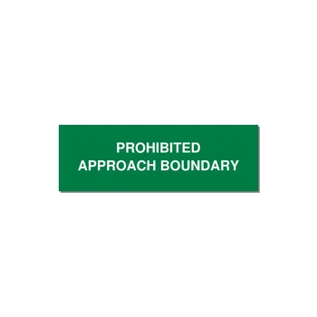 3.0x1.0" Safety Label - PROHIBITED APPROACH BOUND — 3x1" White on Green, Holes