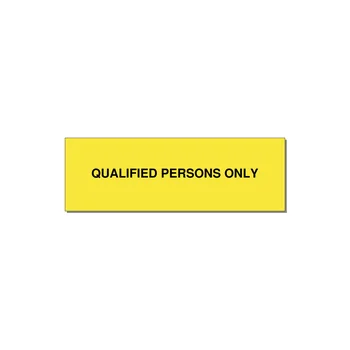3.0x1.0" Safety Label - QUALIFIED PERSONS ONLY — 3x1" Black on Yellow, Adhesive