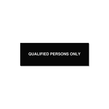 3.0x1.0" Safety Label - QUALIFIED PERSONS ONLY — 3x1" White on Black, Holes