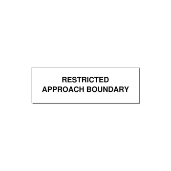 3.0x1.0" Safety Label - RESTRICTED APPROACH BOUND — 3x1" Black on White, Adhesive