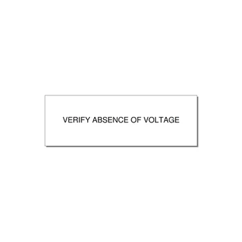 3.0x1.0" Safety Label - VERIFY ABSENCE OF VOLTAGE — 3x1" Black on White, Holes