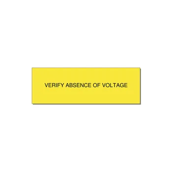 3.0x1.0" Safety Label - VERIFY ABSENCE OF VOLTAGE — 3x1" Black on Yellow, Holes