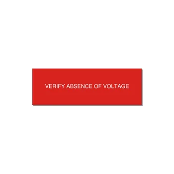 3.0x1.0" Safety Label - VERIFY ABSENCE OF VOLTAGE — 3x1" White on Red, Holes