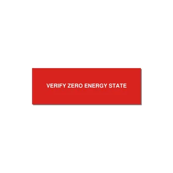 3.0x1.0" Safety Label - VERIFY ZERO ENERGY STATE — 3x1" White on Red, Adhesive