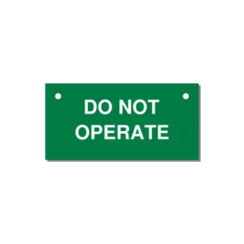 3.0x1.5" Equipment Safety Tag - DO NOT OPERATE — 3x1.5" White on Green, Holes