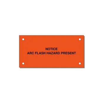 4.0x2.0" Arc Flash Safety Label - NOTICE ARC FLASH HAZARD P — 4x2" Black on Orange, Holes