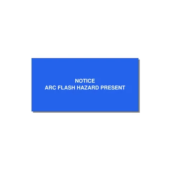 4.0x2.0" Arc Flash Safety Label - NOTICE ARC FLASH HAZARD P — 4x2" White on Blue, Adhesive