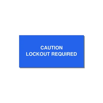 4.0x2.0" Caution Safety Label - CAUTION LOCKOUT REQUIRED — 4x2" White on Blue, Adhesive