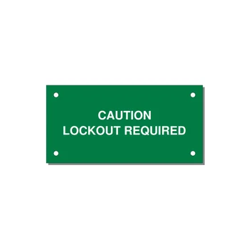 4.0x2.0" Caution Safety Label - CAUTION LOCKOUT REQUIRED — 4x2" White on Green, Holes