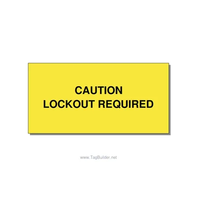 4.0x2.0" Caution Safety Label - CAUTION LOCKOUT REQUIRED, Black/Yellow, Adhesive thumbnail