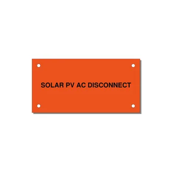 4.0x2.0" Disconnect Switch Label - SOLAR PV AC DISCONNECT — 4x2" Black on Orange, Holes